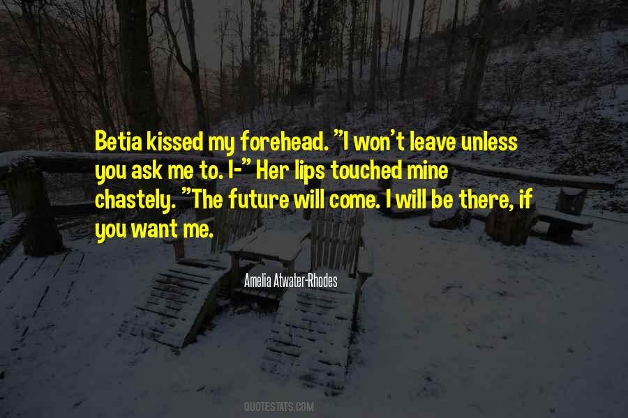 I Won't Leave You Quotes #1516131