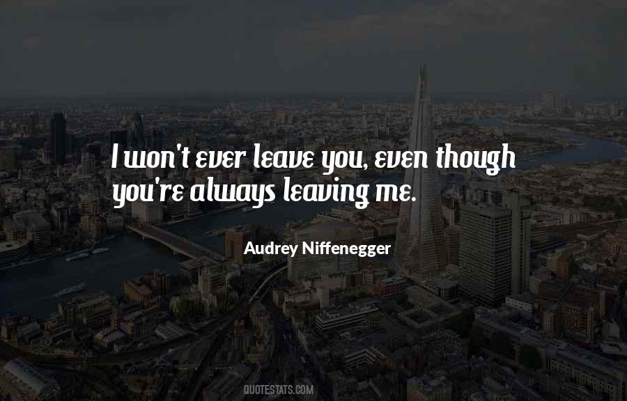 I Won't Leave You Quotes #1844104