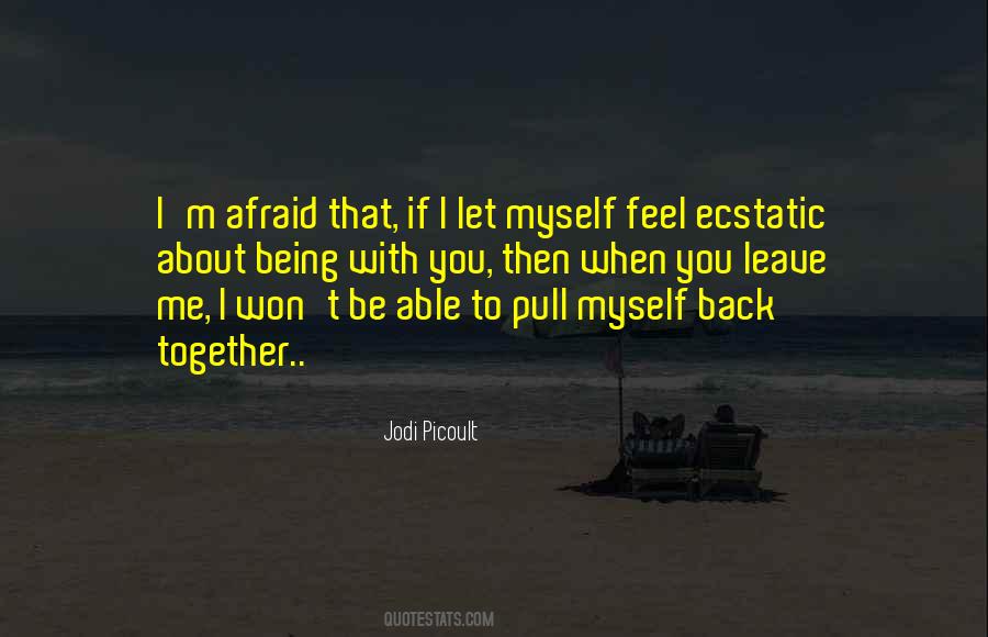 I Won't Leave You Quotes #386611