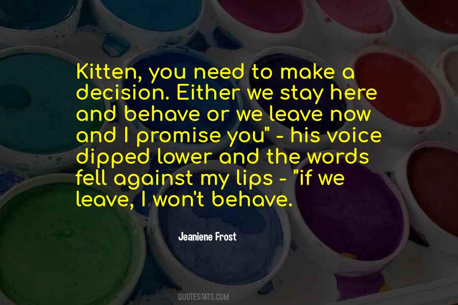 I Won't Leave You Quotes #798029