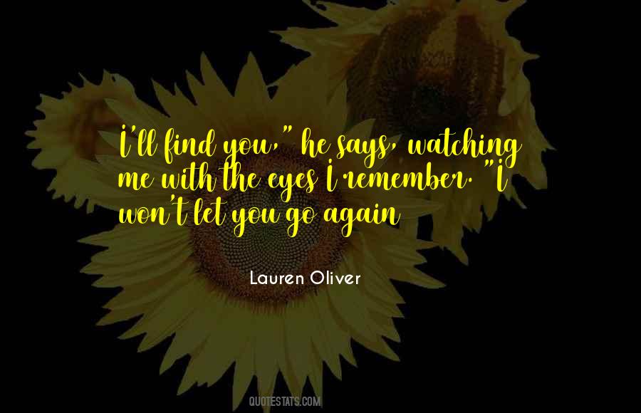 I Won't Let You Go Again Quotes #1641027