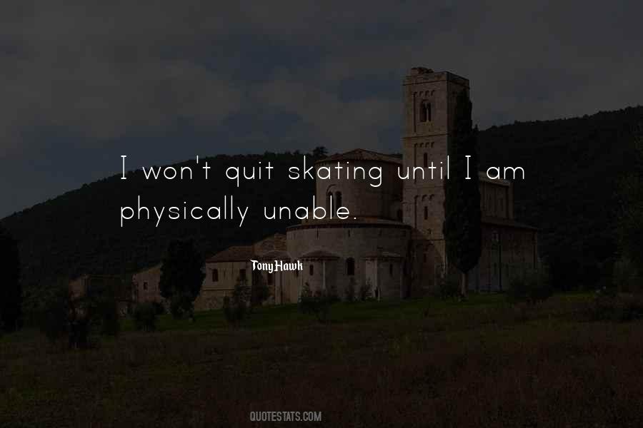 I Won't Quit Quotes #1131712