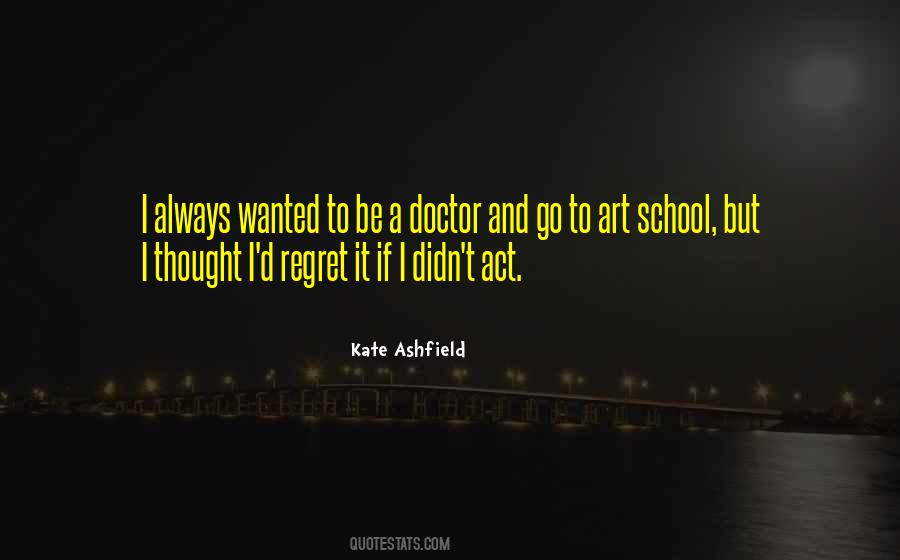 I Won't Regret Quotes #12746
