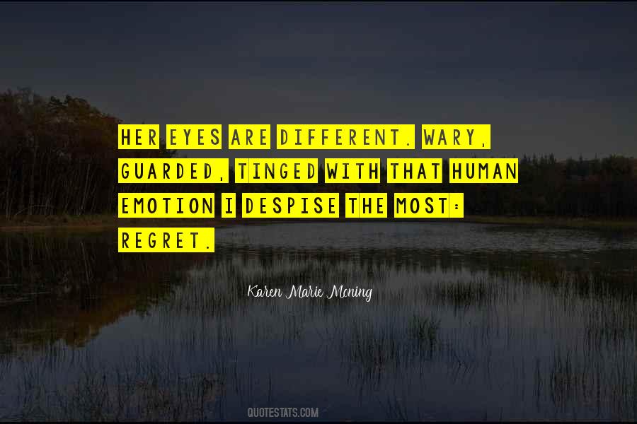 I Won't Regret Quotes #31530