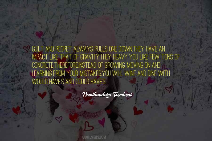 I Won't Regret Quotes #34538