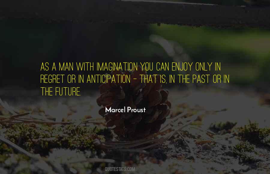 I Won't Regret Quotes #36194