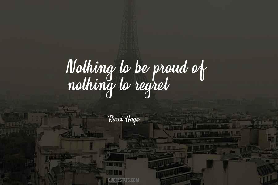 I Won't Regret Quotes #45779