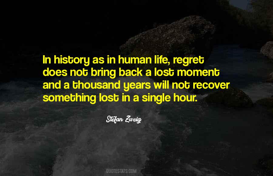 I Won't Regret Quotes #46300