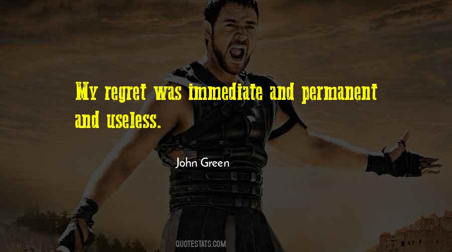 I Won't Regret Quotes #48742