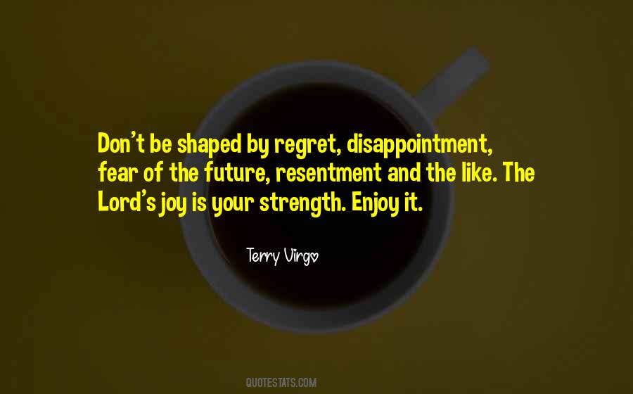 I Won't Regret Quotes #5072