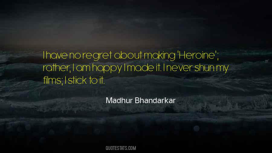 I Won't Regret Quotes #5148