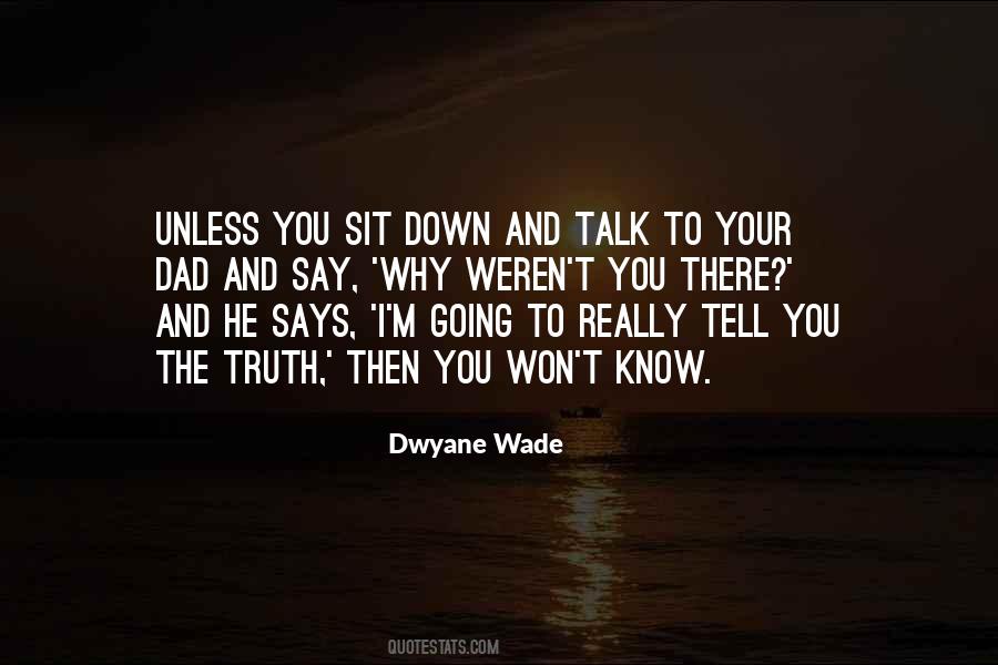 I Won't Talk Quotes #1694345