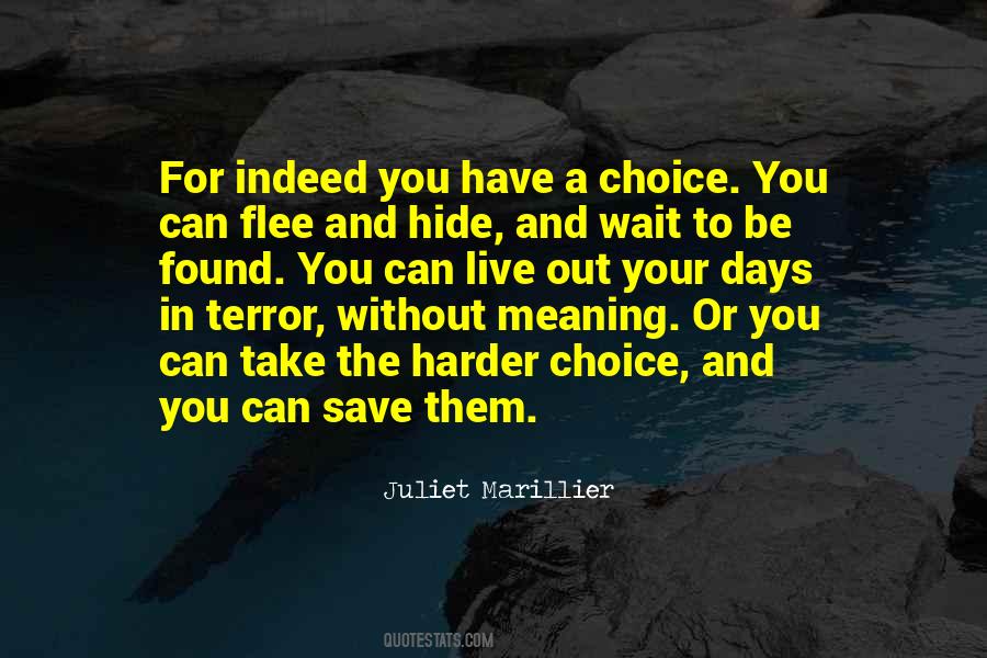 I Won't Wait Around Quotes #19147