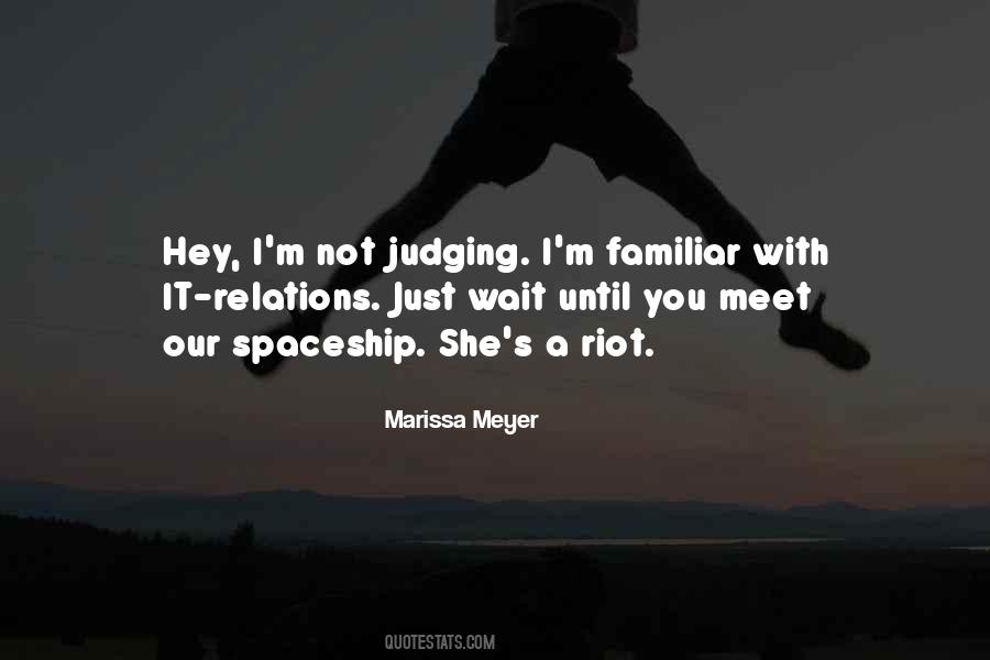 I Won't Wait Around Quotes #29324
