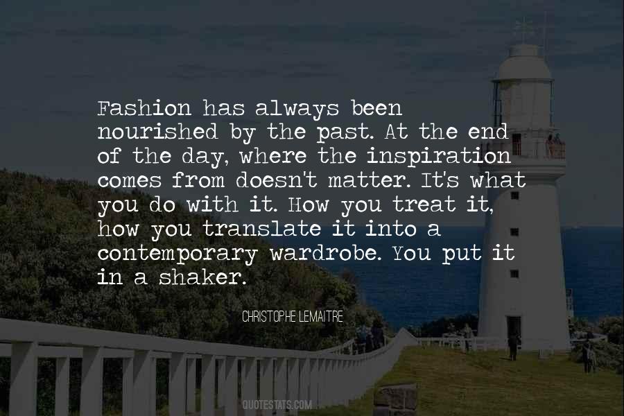Quotes About Fashion Inspiration #1831430