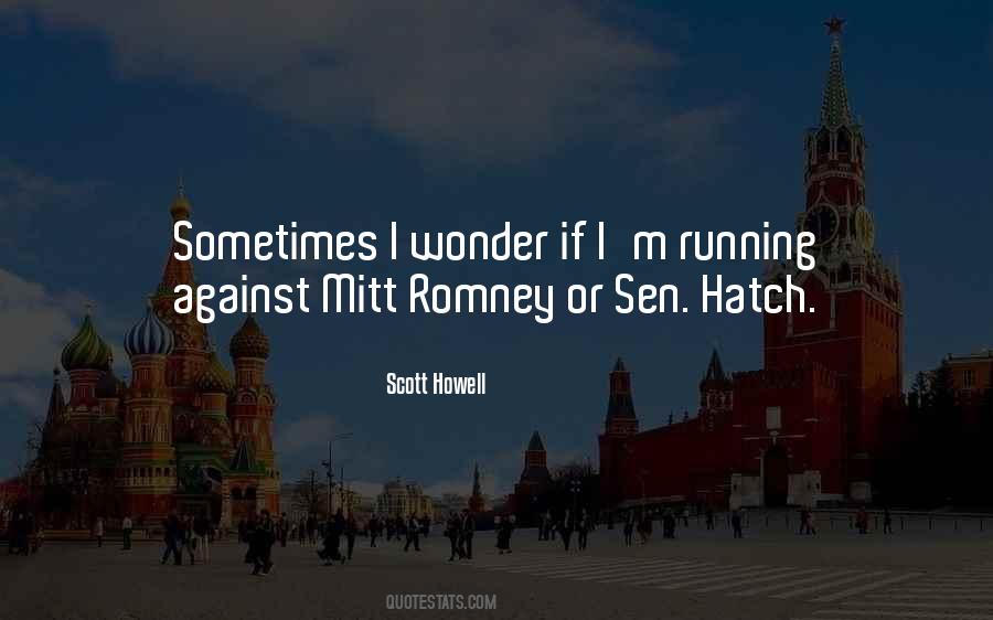 I Wonder Sometimes Quotes #493648 I Wonder Sometimes Quotes #493648