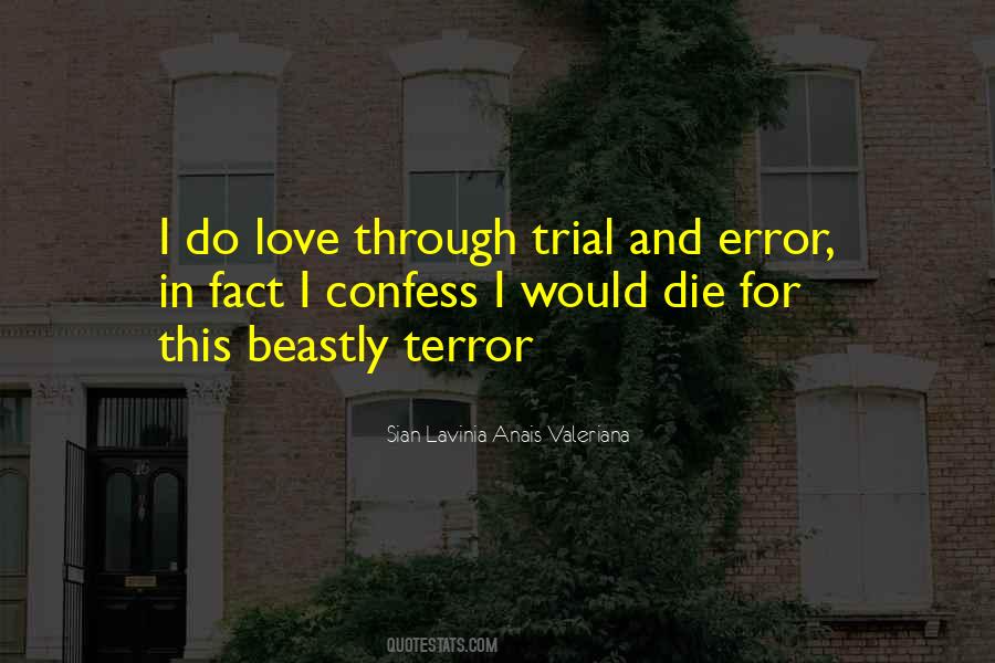 I Would Die Quotes #1289692