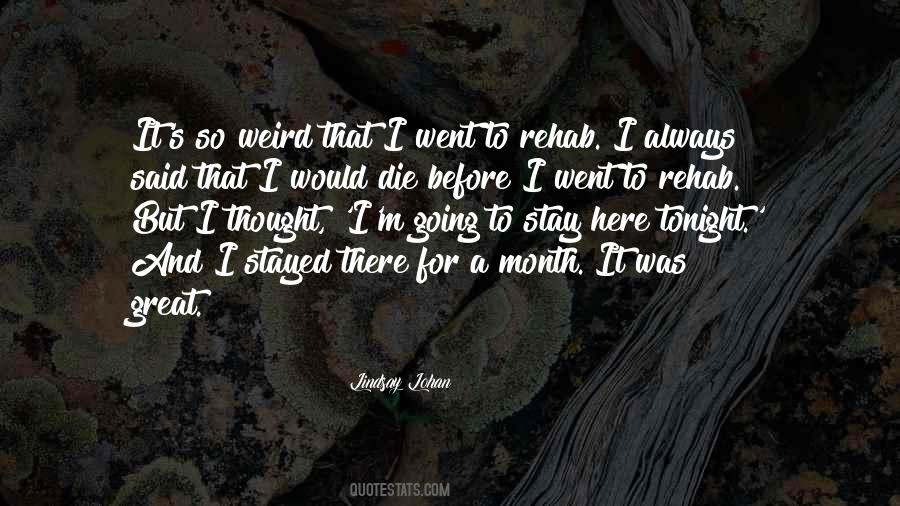 I Would Die Quotes #1612113
