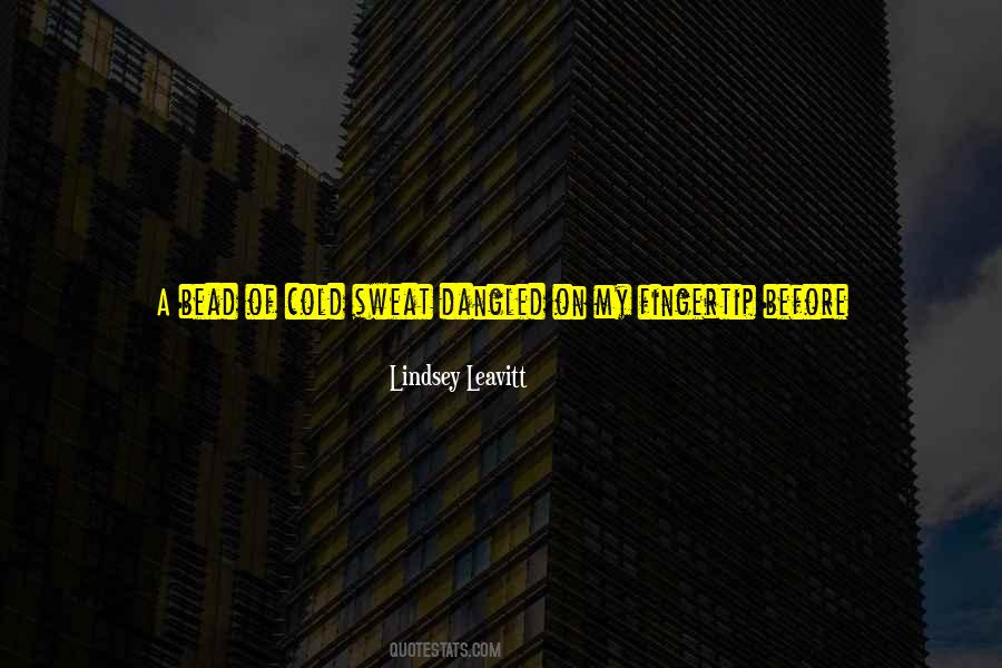 I Would Die Quotes #1676454