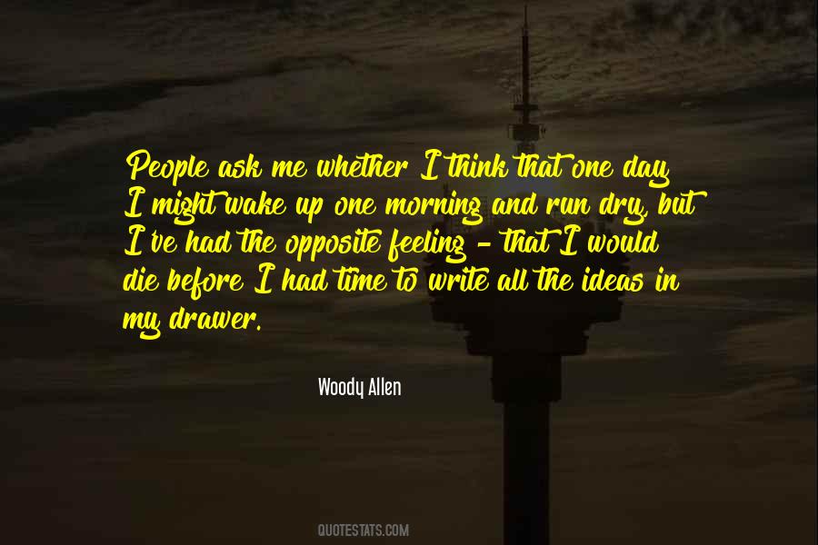 I Would Die Quotes #186476