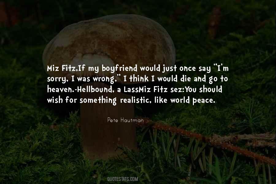 I Would Die Quotes #452353