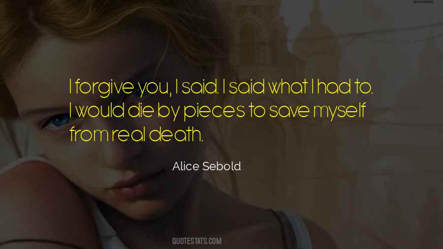I Would Die Quotes #742762