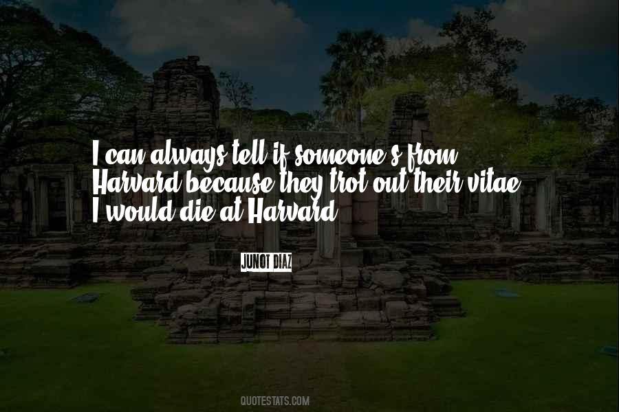 I Would Die Quotes #866883