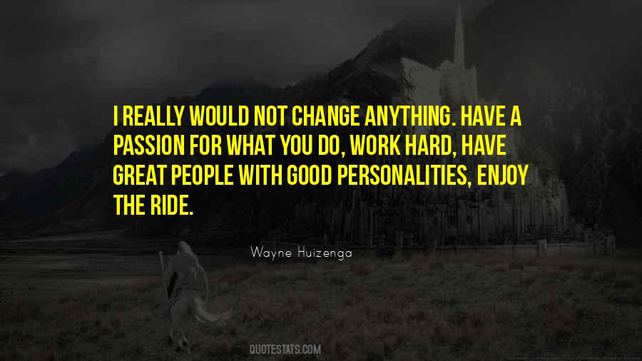 I Would Do Anything For You Quotes #1759173