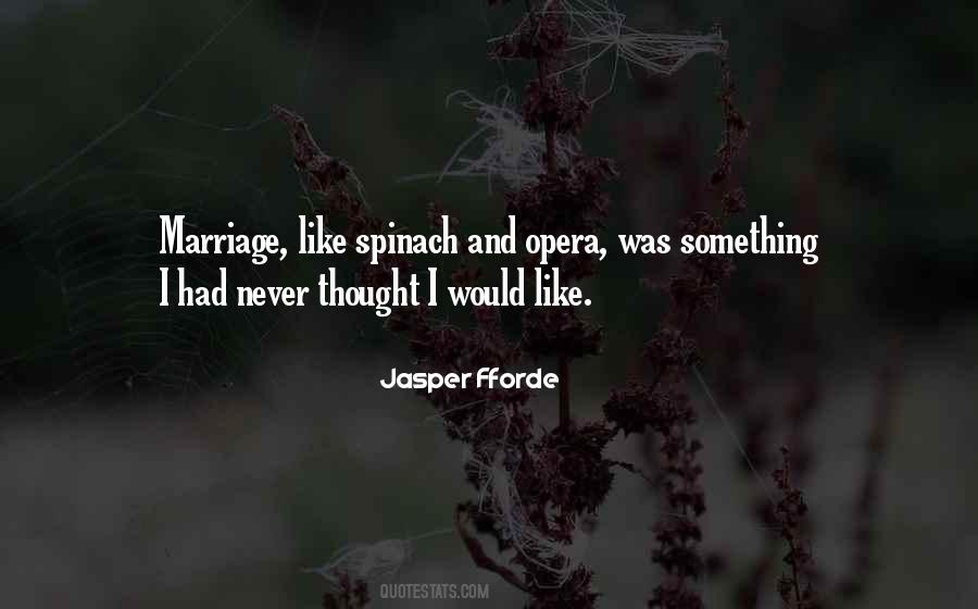 I Would Like Quotes #1590854