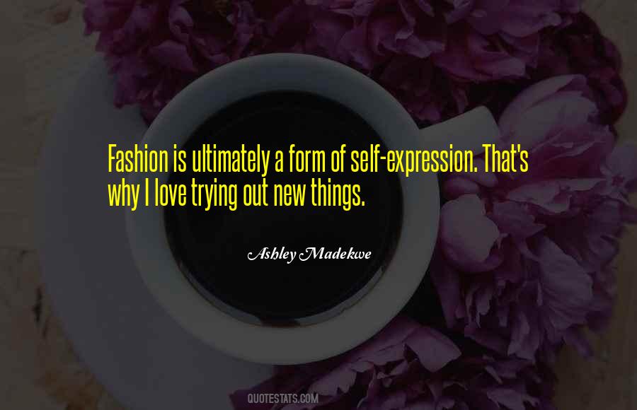 Quotes About Fashion Expression #422145