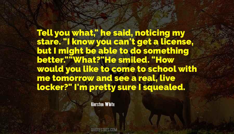 I Would Like To Know You Better Quotes #524122