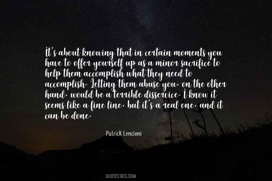 I Would Like To Know You Quotes #284978