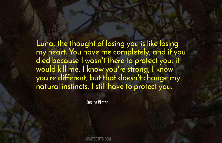 I Would Like To Know You Quotes #414091
