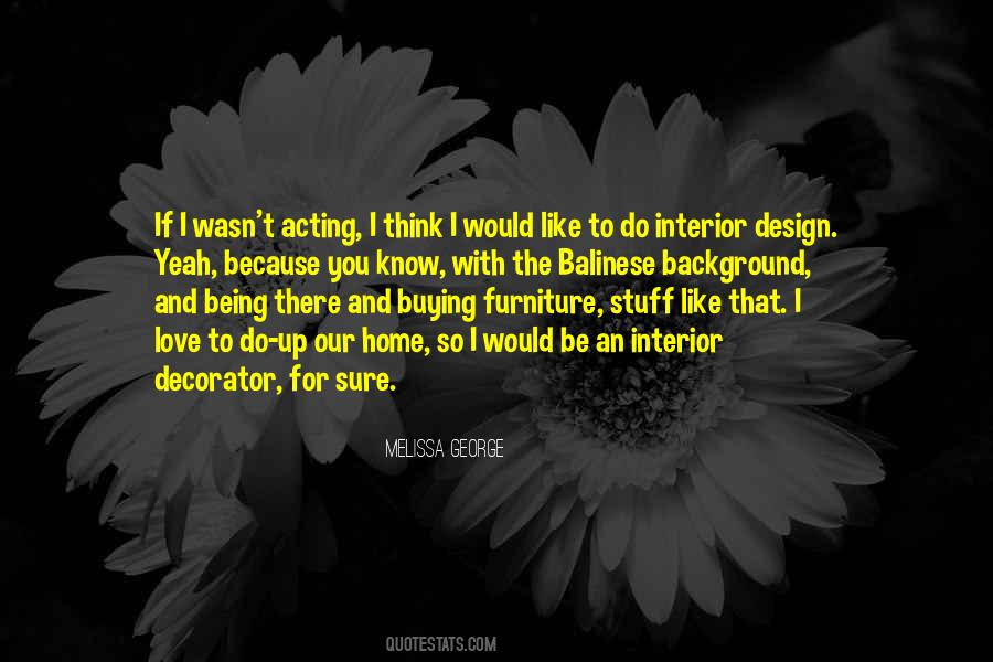 I Would Like To Know You Quotes #417799