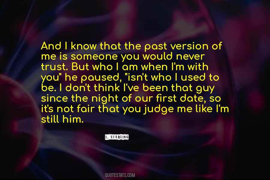 I Would Like To Know You Quotes #425209