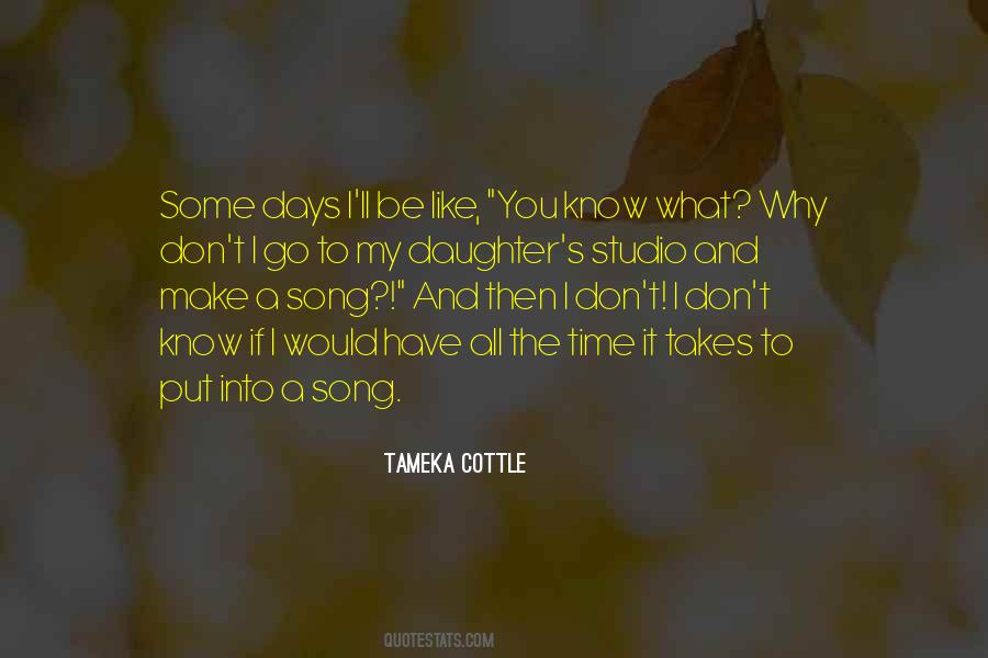 I Would Like To Know You Quotes #457743