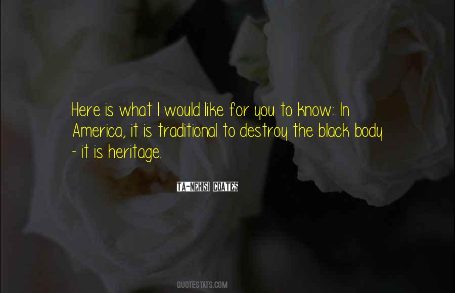 I Would Like To Know You Quotes #529167