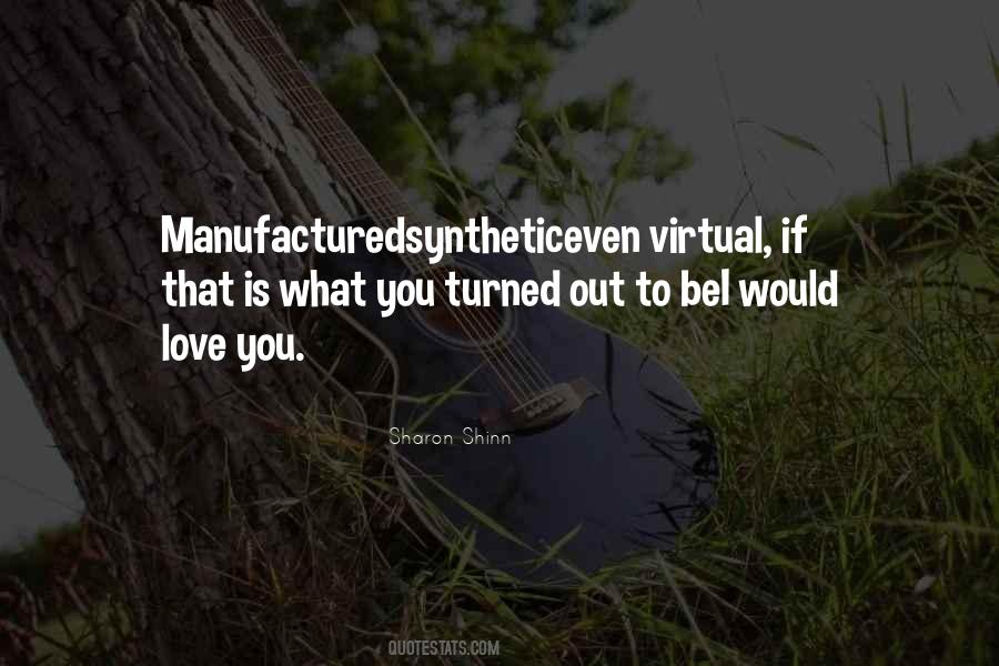 I Would Love You Even If Quotes #1283235