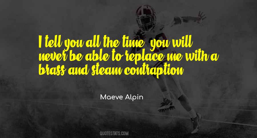 I Would Never Replace You Quotes #699128