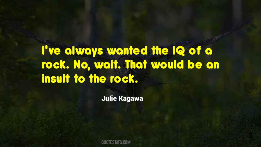 I Would Wait Quotes #620695