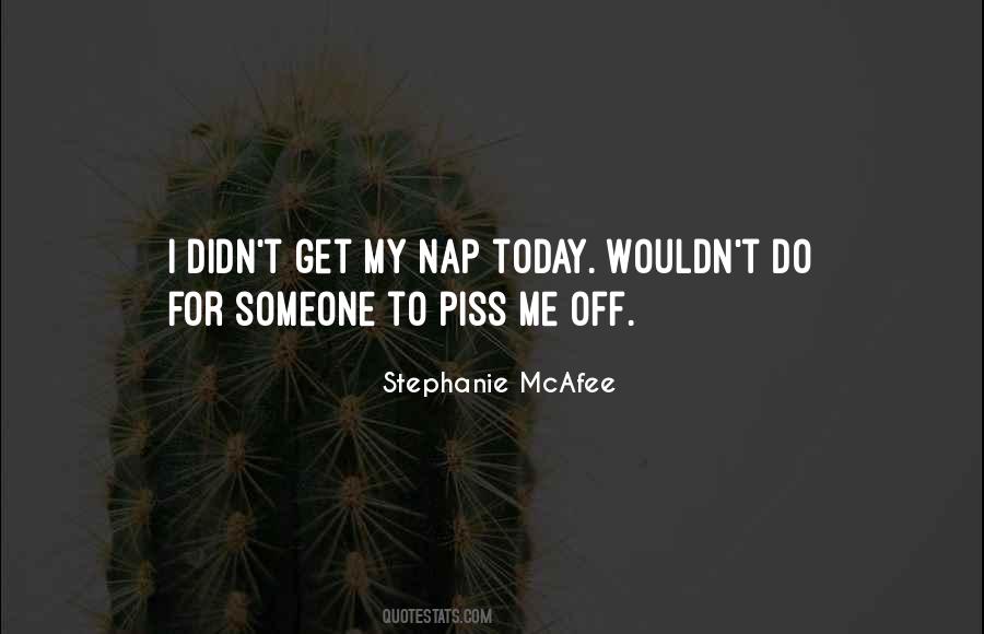 I Wouldn't Be Who I Am Today Quotes #225888