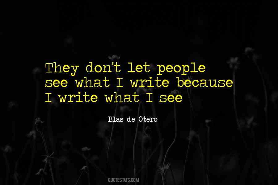 I Write Because Quotes #1327270
