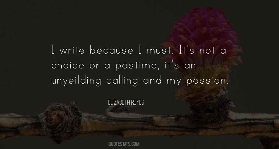 I Write Because Quotes #1784303