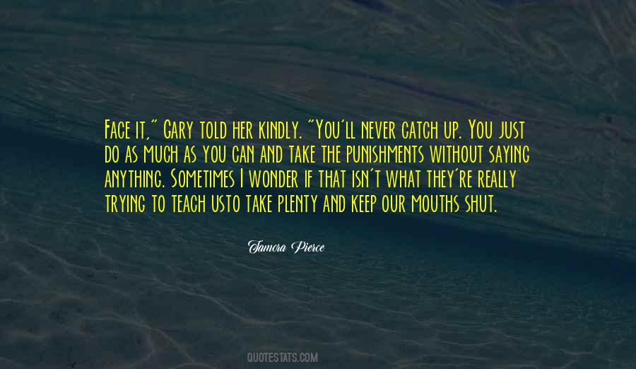 I'd Do Anything To Keep You Quotes #1355220