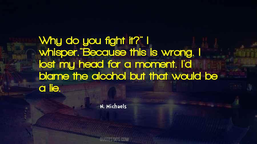 I'd Fight For You Quotes #341409