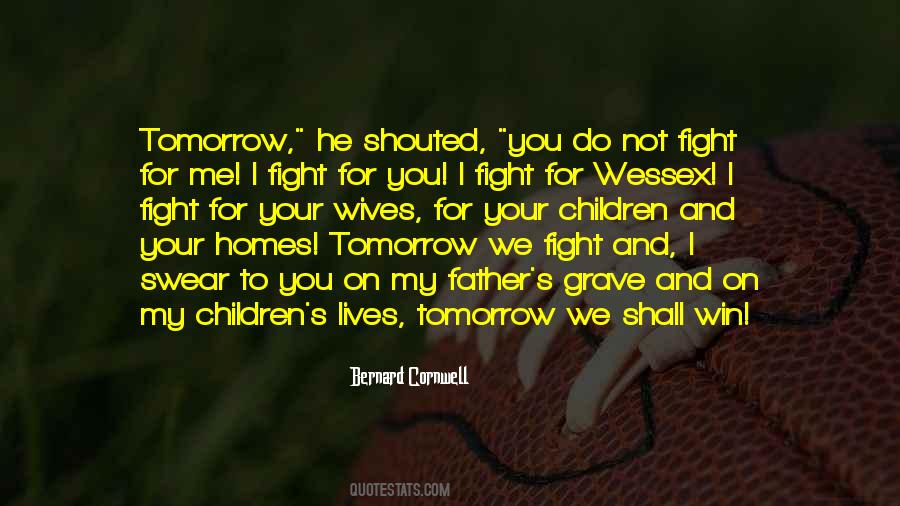 I'd Fight For You Quotes #343685