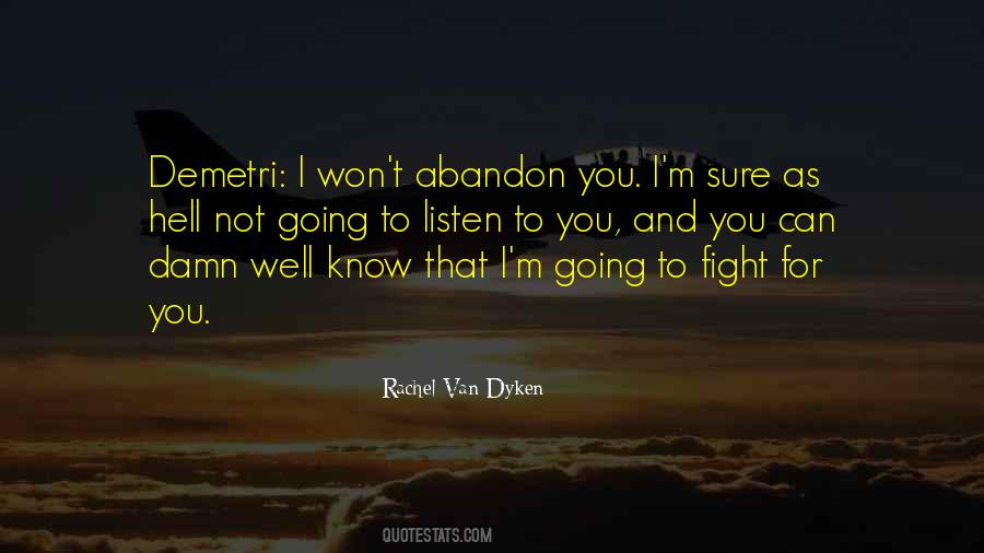 I'd Fight For You Quotes #348041
