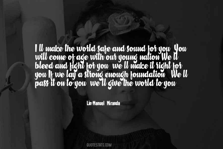 I'd Give You The World Quotes #1008634