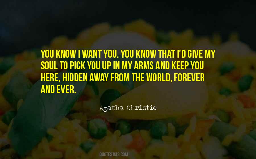 I'd Give You The World Quotes #368917