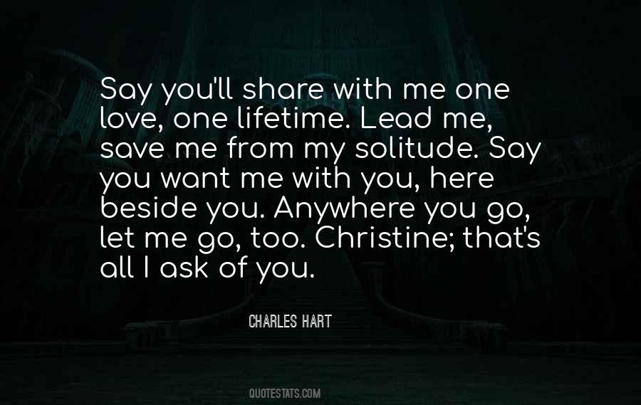 I'd Go Anywhere With You Quotes #1702161